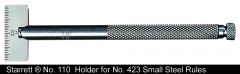 STARRETT 110 Gauge Holder For Small Steel Rules (110)
